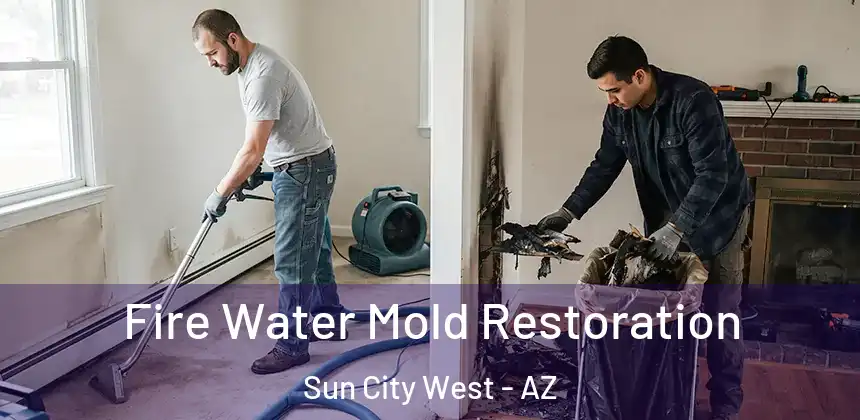 Fire Water Mold Restoration Sun City West - AZ